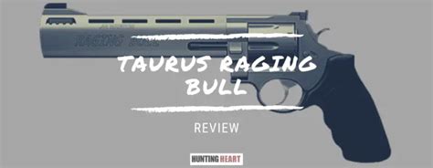raging bull review|taurus raging bull review.